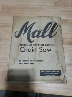2178-37318 Mall Tool Company Model 12a Chain Saw Operating Instructions And Parts Price List