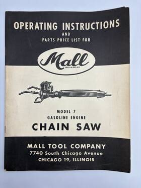 Mall Tool Company 601-32913 Model 7 Chain Saw Operating Instructions And Parts Price List