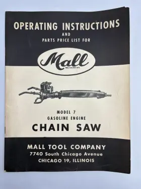 601-32913 Mall Tool Company Model 7 Chain Saw Operating Instructions And Parts Price List