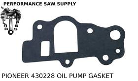 Performance Saw Supply 430228 New Oil Pump Gasket Fits Pioneer P41 P50 P50s P51 P52 P60 P61 P62