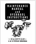 Clinton Engine Rebuild Overhaul Instructions Manual 75 Pages Years 1952 1954 Brand. Price: $19.95.