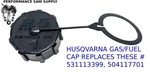 New Fuel Gas Cap Fits Husqvarna 145BT 145BF 155BT 165BT Blowers Part # 531003399. Price: $8.95.