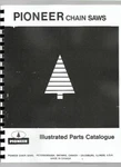 Pioneer Holiday Chainsaw Parts Manual Catalog 400 450 600 700 850 14-20 NU-17+ Like. Price: $35.99.