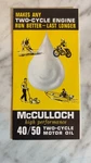 Vintage Mcculloch Chain Saws High Performance 40/50 Two-cycle Motor Oil Brochure Used. Price: $9.99.