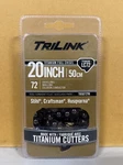 Trilink 20" LC72 50CM Titanium Coated Full Chisel Chain (T85072TK) New. Price: $17.99.