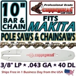 Copperhead 10" Bar & Combo Makita Pole Chainsaws -3/8 Lp .043 40 Dl New. Price: $32.95.