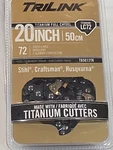 Trilink 20" LC72 50CM Titanium Coated Full Chisel Chain (T85072TK) New. Price: $18.97.
