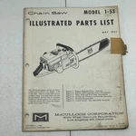 Mcculloch Model 1-53 Chainsaw Illustrated Parts Manual Acceptable. Price: $19.99.