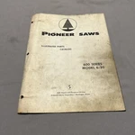 Pioneer Saws 6-20 Illustrated Parts Catalog Good. Price: $10.00.